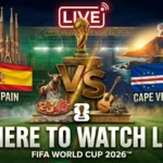 Spain vs Cape Verde World Cup 2026