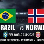 Brazil vs Norway: Score Prediction, TV Channel and Lineups